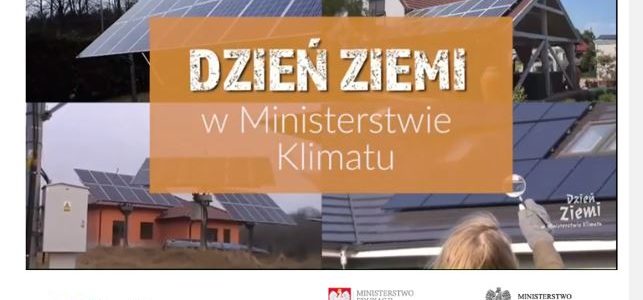 Dzień Ziemi-udział w warsztatach on-line pt. „Dzień Ziemi w Ministerstwie Klimatu”